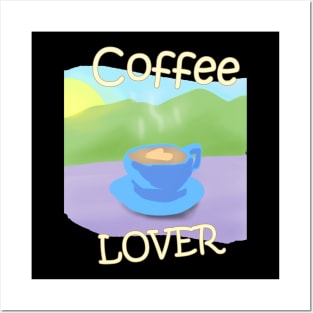 Coffee Lover Posters and Art